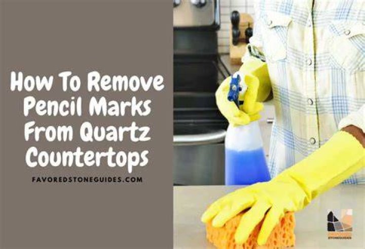 How do you remove pencil marks from quartz countertop?