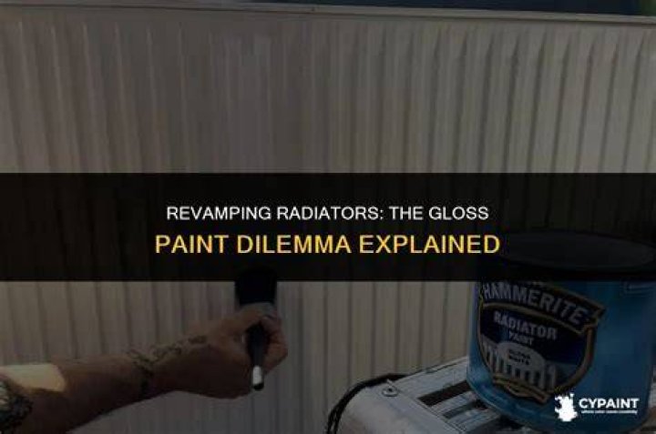 Is gloss paint OK for radiators?