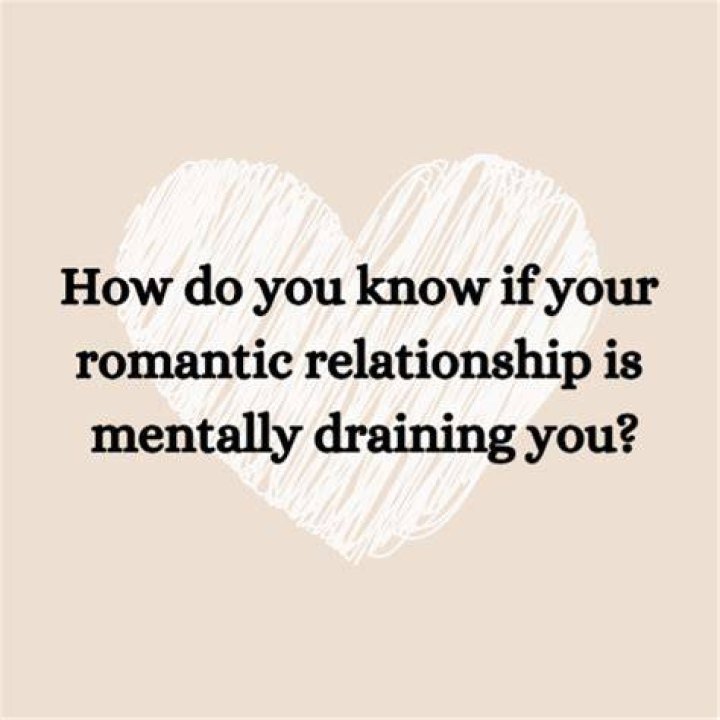 What do you do when your relationship is mentally draining?