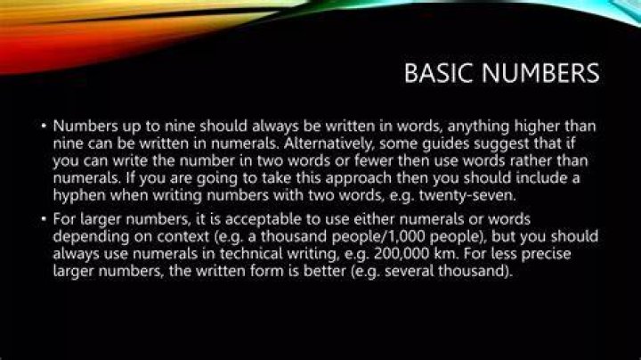 When should numbers be written as numerals?