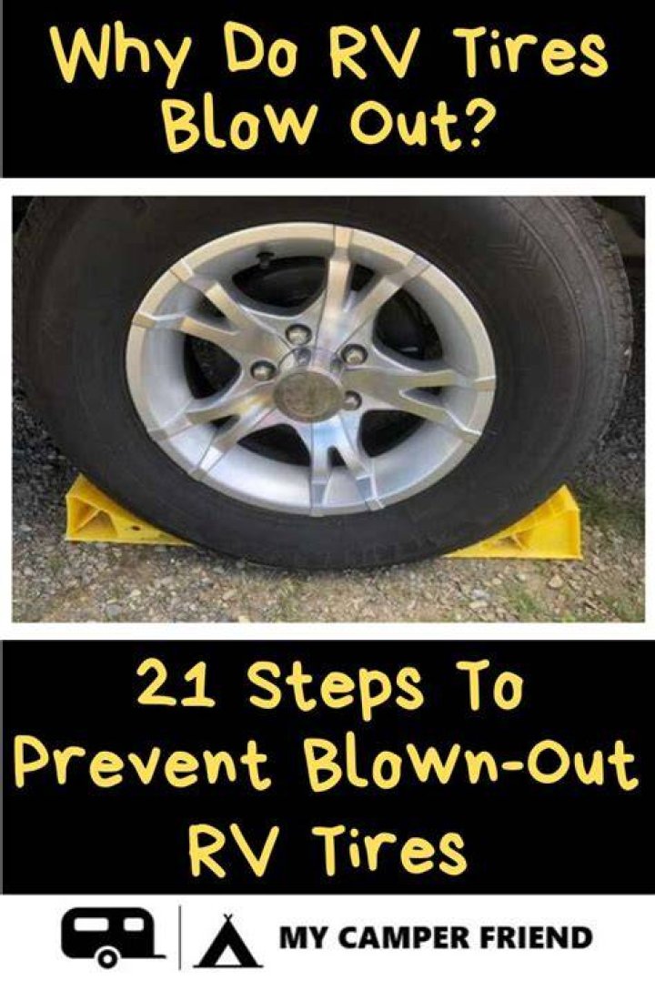 Why do travel trailer tires keep blowing out?